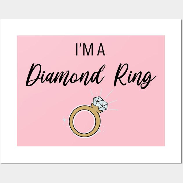 I'm a Diamond Ring Wall Art by Hallmarkies Podcast Store